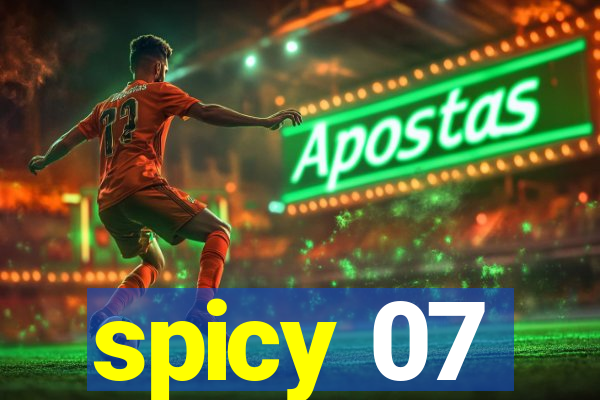 spicy 07
